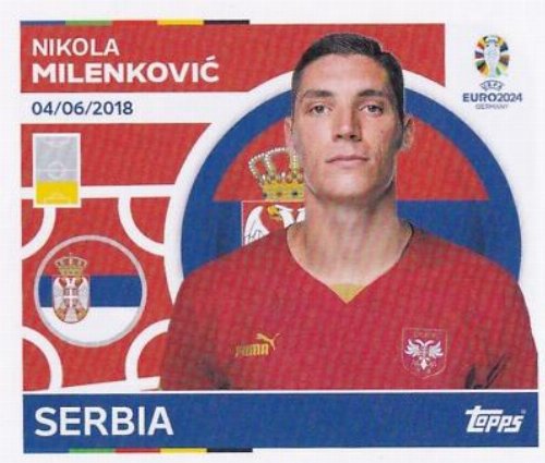 Topps - UEFA Germany Euro 2024 Αυτοκόλλητο - SRB 8.
Nikola Milenković (Serbia)