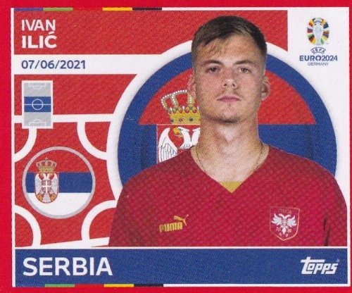 Topps - UEFA Germany Euro 2024 Αυτοκόλλητο - SRB 15.
Ivan Ilić (Serbia)