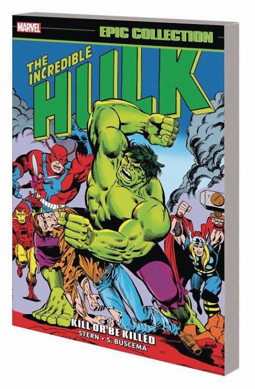 The Incredible Hulk Epic Collection Vol. 9 Kill
Or Be Killed TP