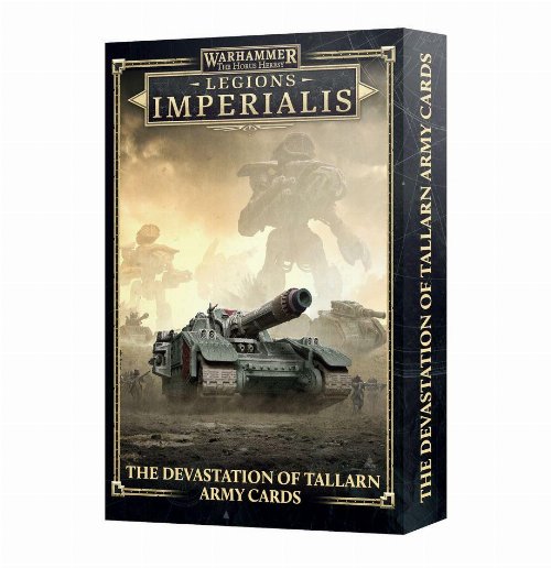 Warhammer: The Horus Heresy - Legions Imperialis: The
Devastation of Tallarn Army Cards