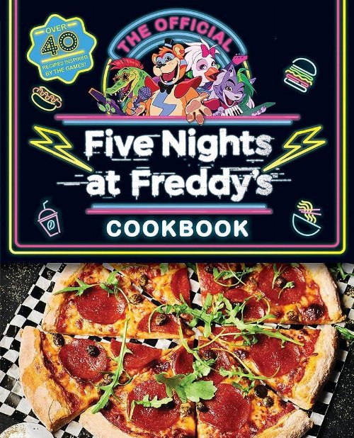 Five Nights at Freddy's:
Cookbook