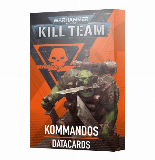 Warhammer 40000: Kill Team - Datacards:
Kommandos