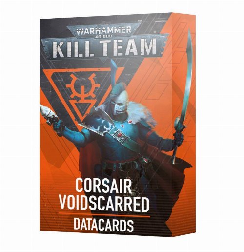 Warhammer 40000: Kill Team - Datacards: Corsair
Voidscarred