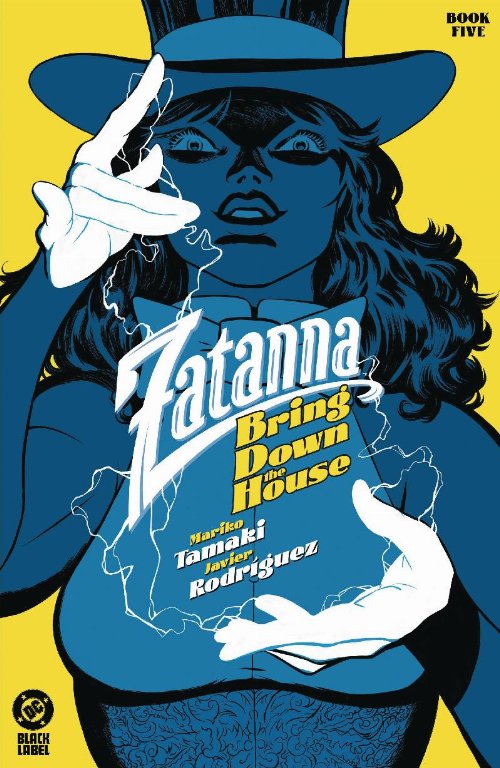 Zatanna: Bring Down The House #5 (Of
5)