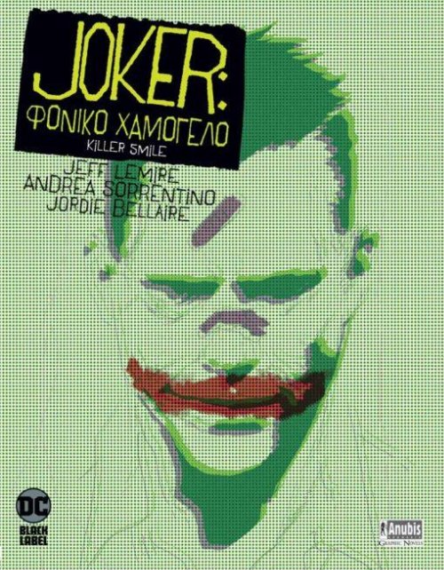 Εικονογραφημένος Τόμος Joker: Φονικό
Χαμόγελο