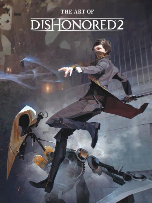 The Art of Dishonored 2 (HC)