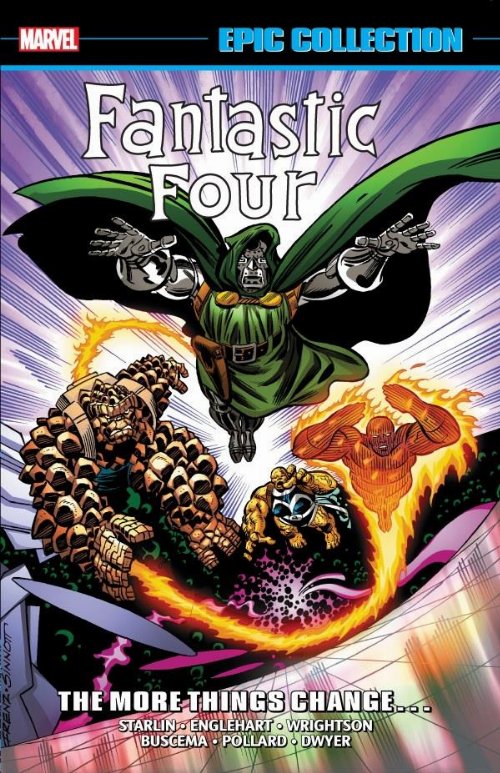 Εικονογραφημένος Τόμος Fantastic Four Epic Collection:
The More Things Change...