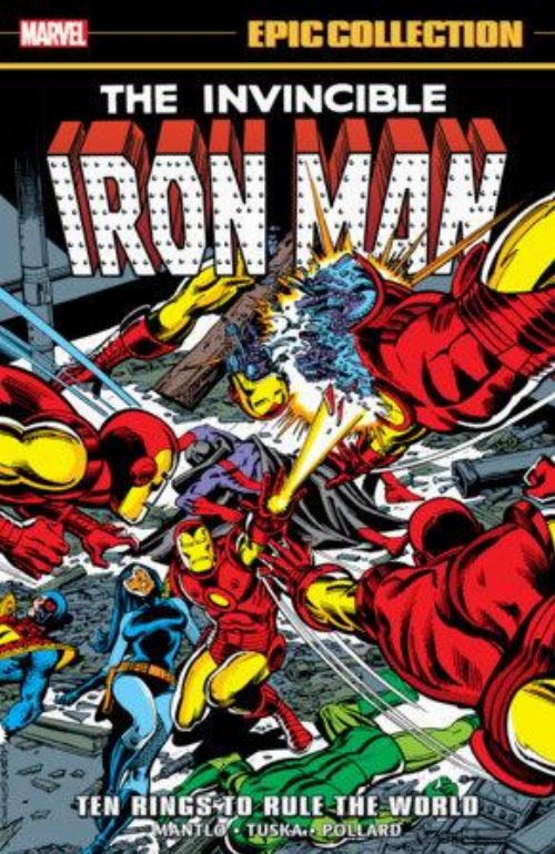 Εικονογραφημένος Τόμος The Invincible Iron Man Epic
Collection Vol. 07: The Rings to Rule the World