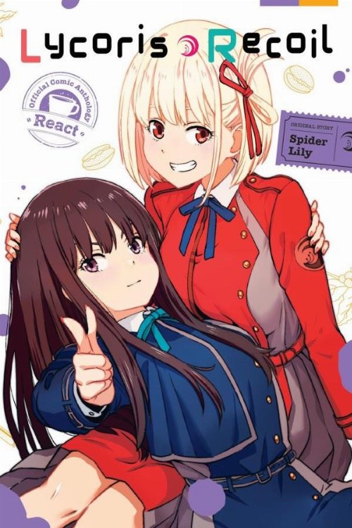 Lycoris Recoil Official Comic Anthology: React
TP