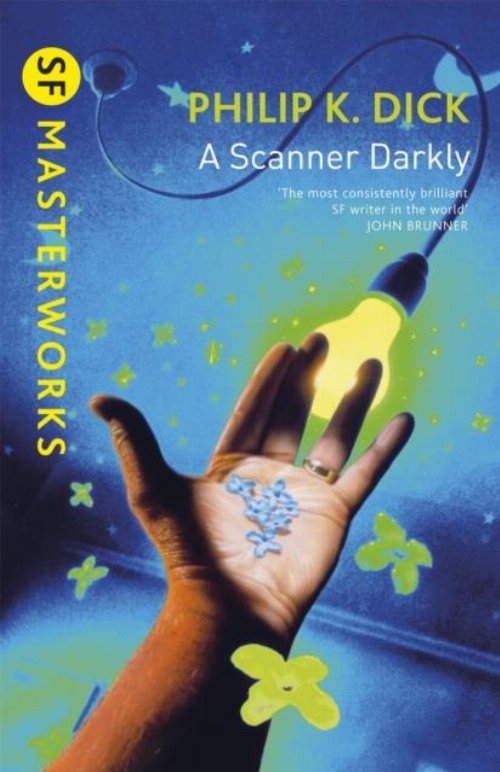 A Scanner Darkly Novel