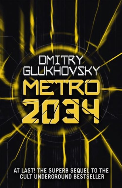 Metro Book 2: Metro 2034
