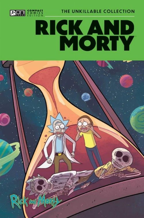 Rick and Morty Oni Compact Comics Edition: The
Unkillable Collection TP