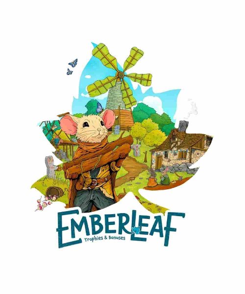 Expansion Emberleaf: Trophies &
Bonuses