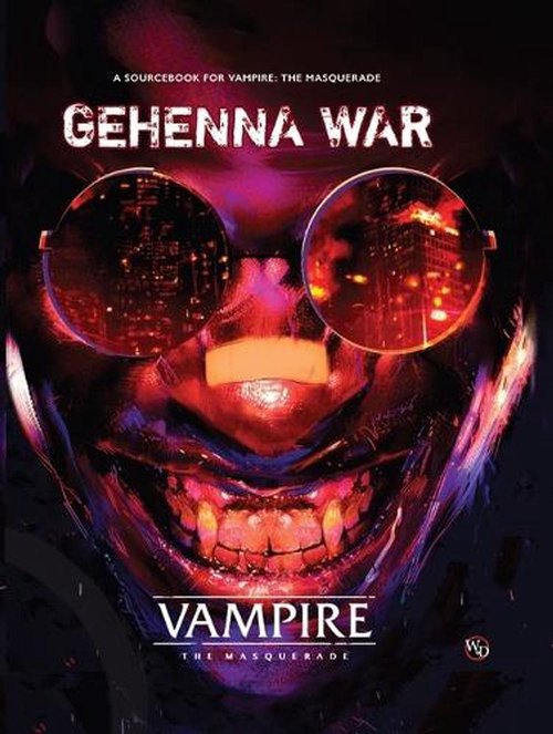 Vampire: The Masquerade 5th Edition - Gehenna
War Sourcebook
