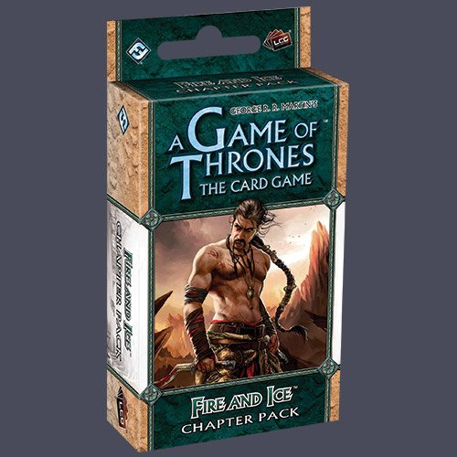 AGOT LCG: Fire and Ice Chapter
Pack