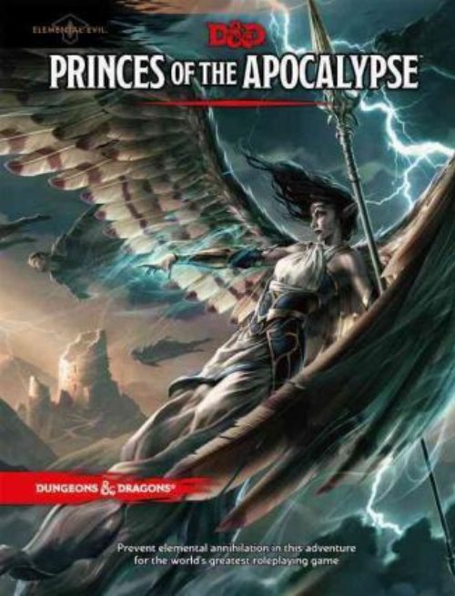 Dungeons & Dragons 5th Edition - Princes of
the Apocalypse