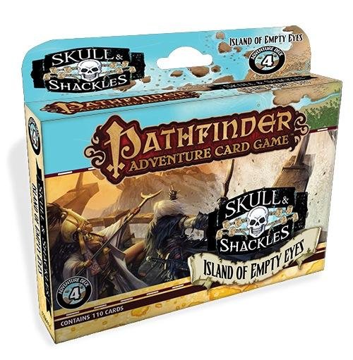 Pathfinder ACG: Skull & Shackles Adventure Deck 4:
Island of Empty Eyes