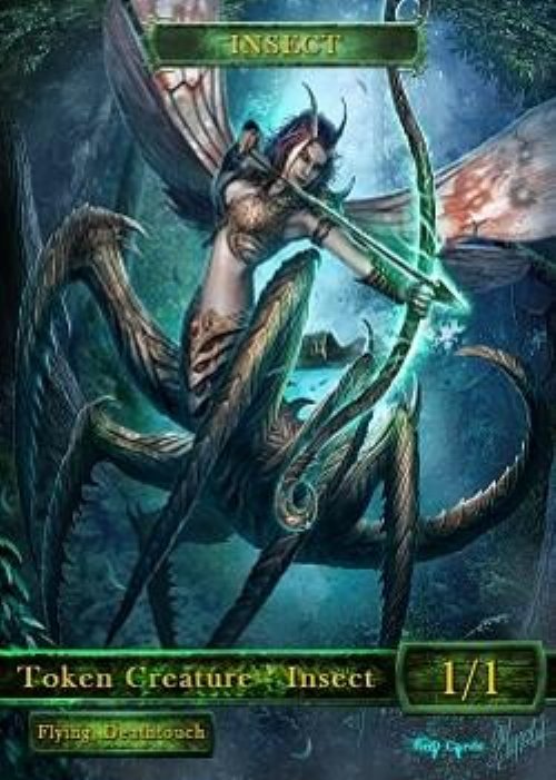 Insect Token (Green 1/1 Flying, Deathtouch)
(Version 2)