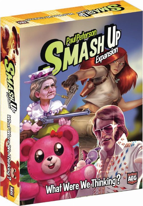 Expansion Smash Up: What Were We
Thinking